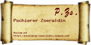Pschierer Zseraldin névjegykártya